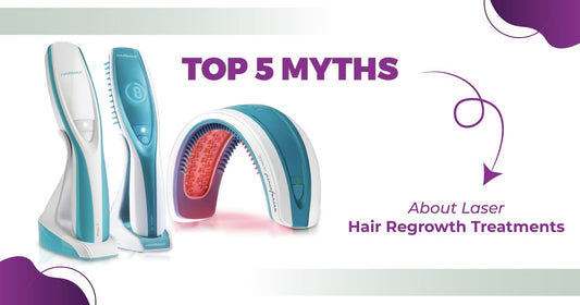 Top 5 Myths About Laser Hair Regrowth Treatments